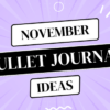 November-bullet-Journal-Ideas